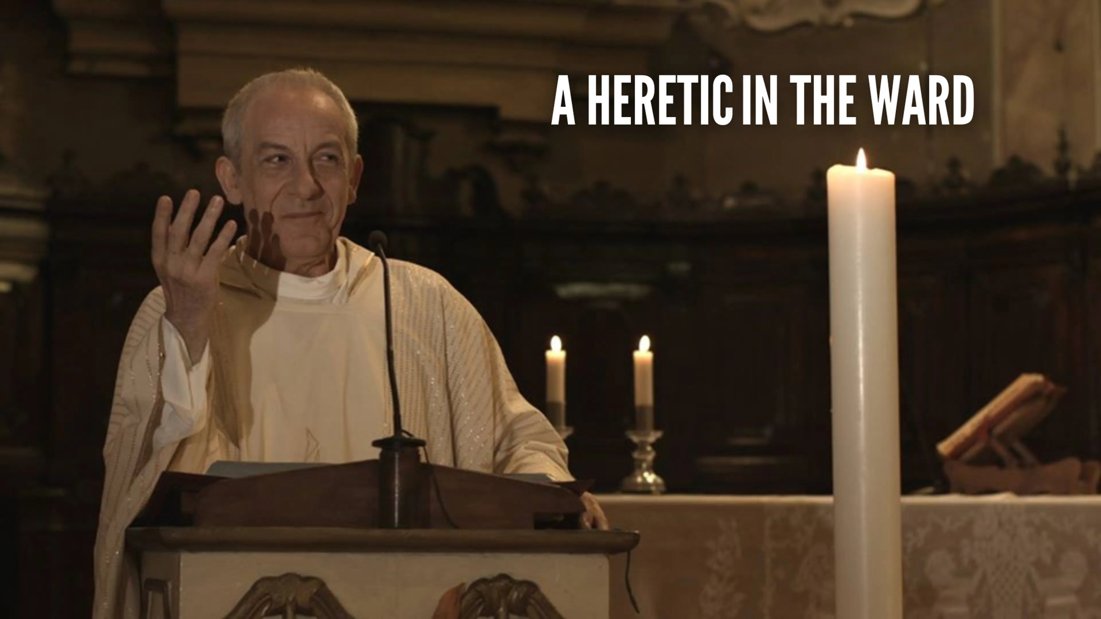 A Heretic in the Ward poster